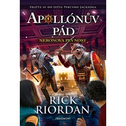 Kniha Apollónův pád - Neronova pevnost, Rick Riordan