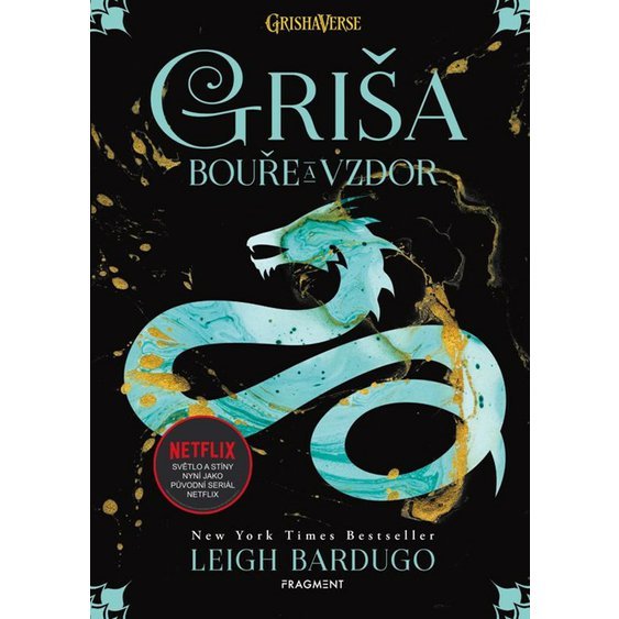 Kniha Griša 2 - Bouře a vzdor, Leigh Bardugo
