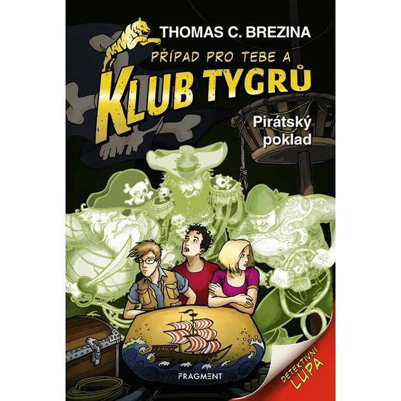 Kniha Klub Tygrů 6 - Pirátský poklad, Thomas Brezina