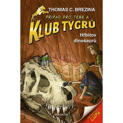 Kniha Klub Tygrů 24 - Hřbitov dinosaurů, Thomas Brezina
