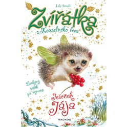 Kniha Zvířátka z Kouzelného lesa – Ježeček Jája, Lily Small
