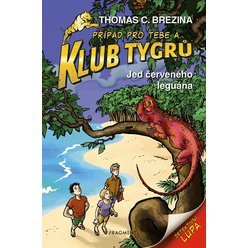 Kniha Klub Tygrů - Jed červeného leguána, Thomas Brezina