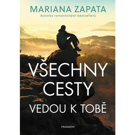 Kniha Všechny cesty vedou k tobě, Mariana Zapata