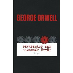 Devatenáct set osmdesát čtyři, George Orwell