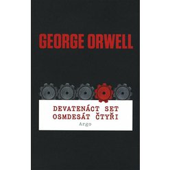 Kniha Devatenáct set osmdesát čtyři, George Orwell