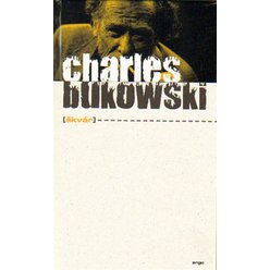 Kniha Škvár, Charles Bukowski