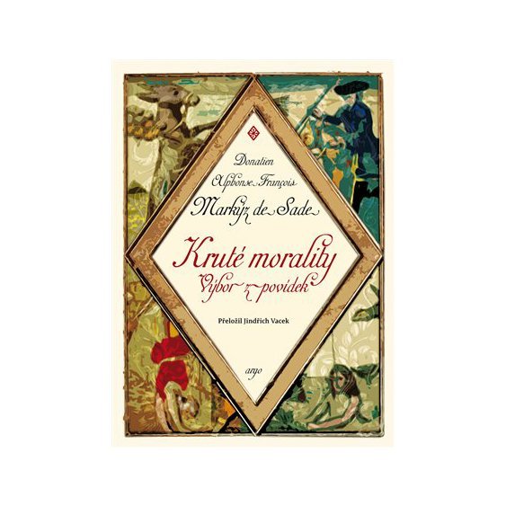 Kniha Kruté morality, Donatien A. F. de Sade