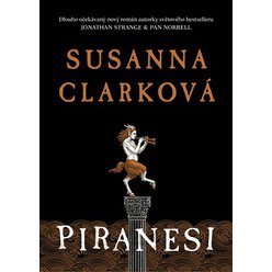 Piranesi, Susanna Clarková