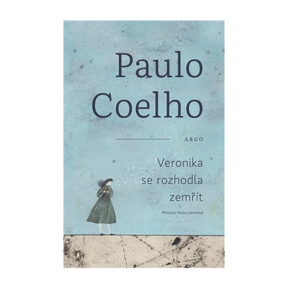 Kniha Veronika se rozhodla zemřít, Paulo Coelho