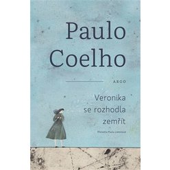 Kniha Veronika se rozhodla zemřít, Paulo Coelho