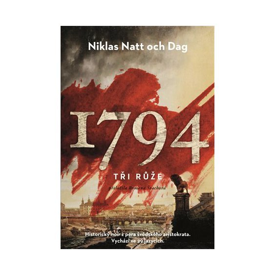 Kniha 1794. Tři růže, Niklas Natt och Dag