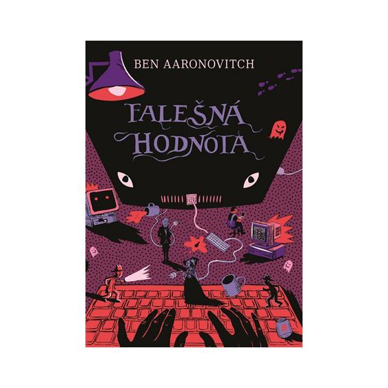 Kniha Falešná hodnota, Ben Aaronovitch
