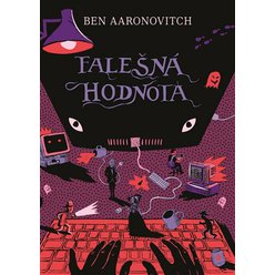 Kniha Falešná hodnota, Ben Aaronovitch