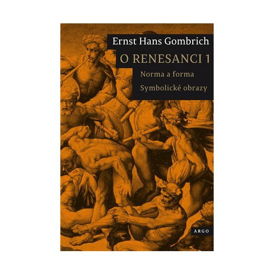 Kniha O renesanci 1, Ernst Hans Gombrich