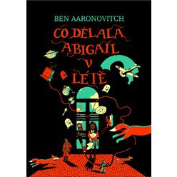 Co dělala Abigail v létě, Ben Aaronovitch