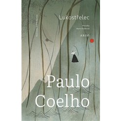 Lukostřelec, Paulo Coelho