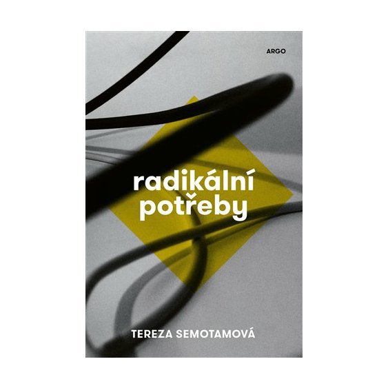Radikální potřeby, Tereza Semotamová