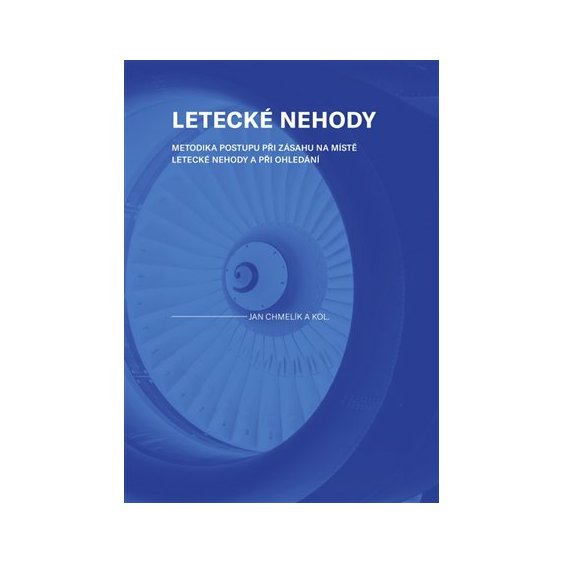 Kniha Letecké nehody, Jan Chmelík