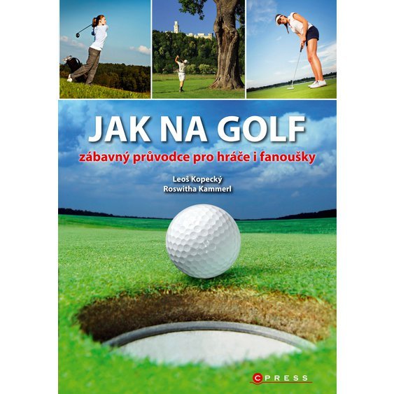 Kniha Jak na golf, Leoš Kopecký
