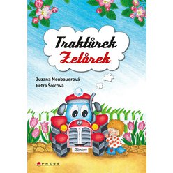 Kniha Traktůrek Zetůrek, Zuzana Neubauerová