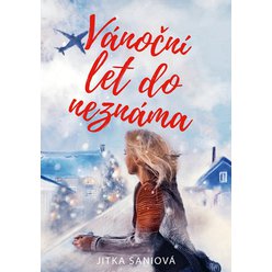 Kniha Vánoční let do neznáma, Jitka Saniová