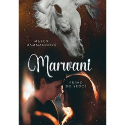 Marwani - Přímo do srdce, Maren Dammann