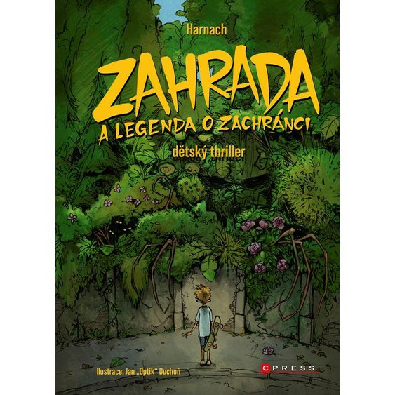 Kniha Zahrada a legenda o zachránci, Harnach