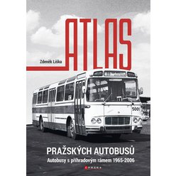 Atlas pražských autobusů - 1964-2003, Zdeněk Liška