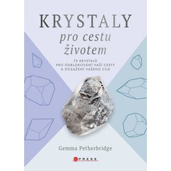 Kniha Krystaly pro cestu životem, Gemma Petherbridge