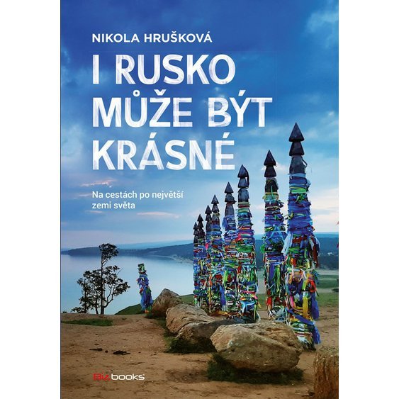 Kniha I Rusko může být krásné - Na cestách po největší zemi světa, Nikola Hr