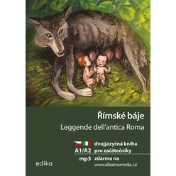 Římské báje / Leggende dell´antica Roma + mp3 zdarma, Valeria De Tommaso