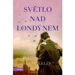 Kniha Světlo nad Londýnem, Julia Kelly