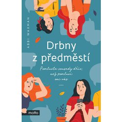 Kniha Drbny z předměstí, Abbi Waxman