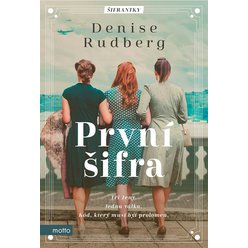 Kniha První šifra, Denise Rudberg