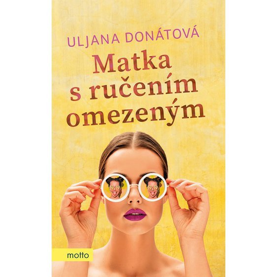 Kniha Matka s ručením omezeným, Uljana Donátová