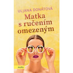 Kniha Matka s ručením omezeným, Uljana Donátová