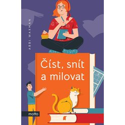Kniha Číst, snít a milovat, Abbi Waxman