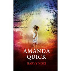 Kniha Barvy noci, Amanda Quick