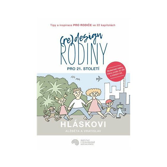 Kniha (Re)design rodiny pro 21. století, Vratislav Hlásek