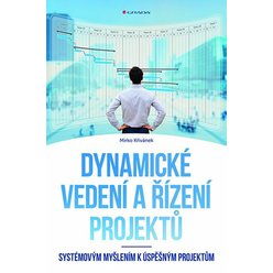 Dynamycké vedení a řízení projektů