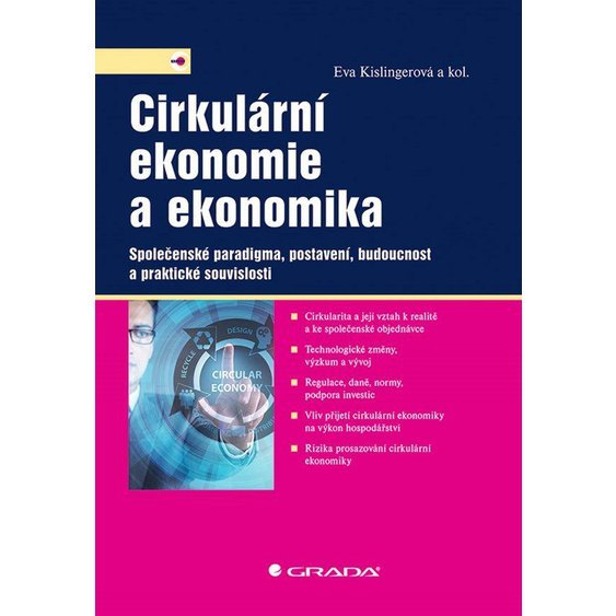 Kniha Cirkulární ekonomie a ekonomika - Společenské paradigma, postavení, bu
