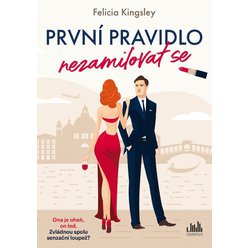 Kniha První pravidlo: nezamilovat se,
