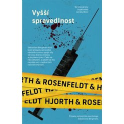 Vyšší spravedlnost - Michael Hjorth, Hans Rosenfeldt