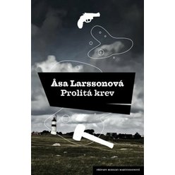 Prolitá krev, Asa Larssonová