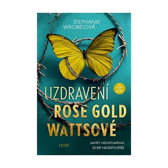 Kniha Uzdravení Rose Gold Wattsové, Stephanie Wrobelová