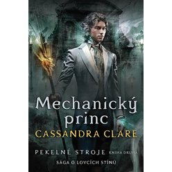 Pekelné stroje 2: Mechanický princ, Cassandra Clareová