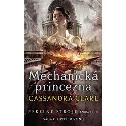 Pekelné stroje 3: Mechanická princezna, Cassandra Clareová