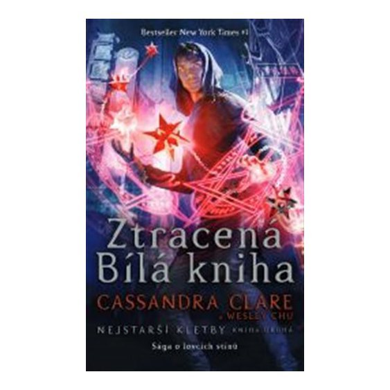 Kniha Ztracená Bílá kniha - Nejstarší kletby 2, Cassandra Clareová