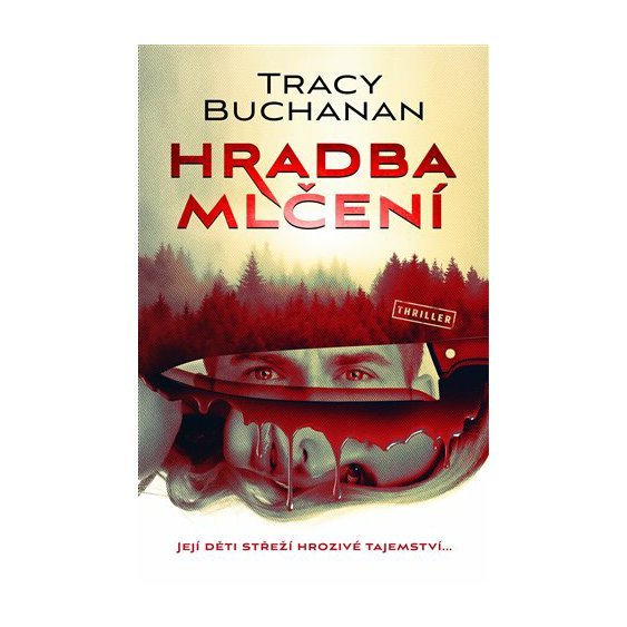 Kniha Hradba mlčení, Tracy Buchanan