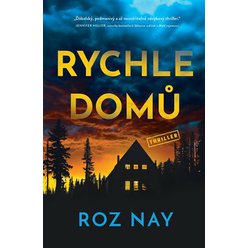 Kniha Rychle domů, Roz Nay